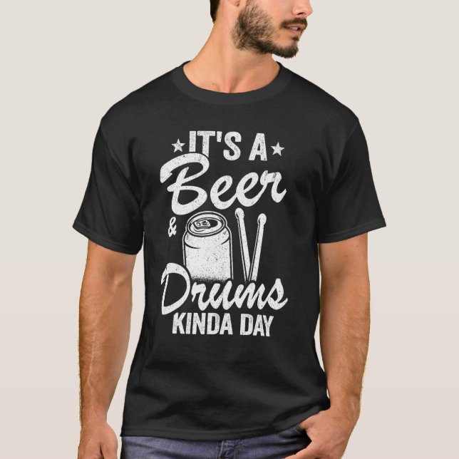 T-shirt C'est une bière et des tambours Percussionniste de (Devant)