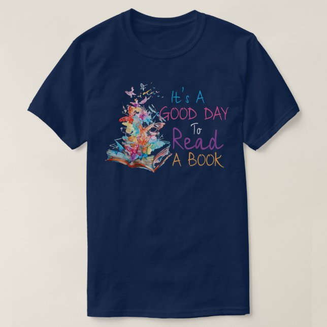 T-shirt C'est une bonne journée de lire un livre livre liv (Design devant)