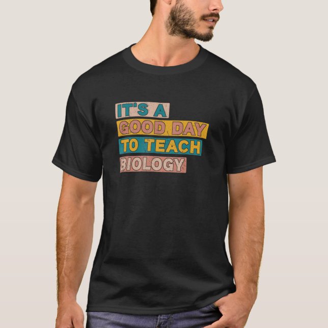 T-shirt C'est une bonne journée pour enseigner la prédicat (Devant)