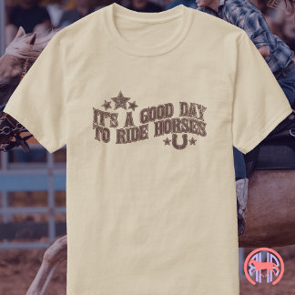 T-shirt C'Est Une Bonne Journée Pour Faire Du Cheval - Wes