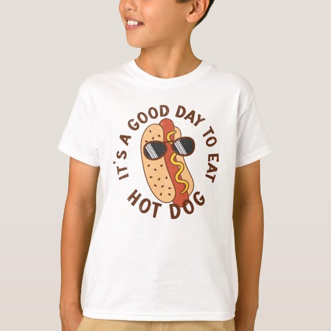 T-shirt C'est une bonne journée pour manger du hot Dog (Devant)