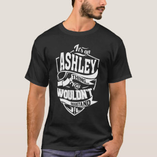 T-shirt C'est une chose Ashley