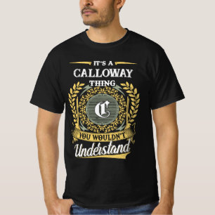 T-shirt C'est une chose CALLOWAY que vous ne comprendriez