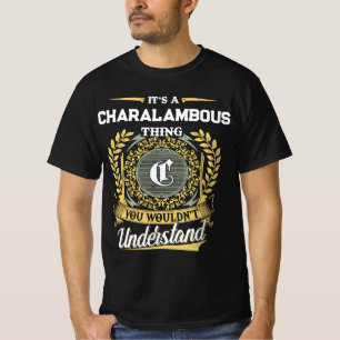 T-shirt C'est une chose CHARALAMBOUS que vous ne comprendr