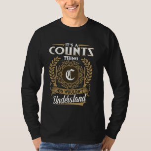 T-shirt C'est une chose de COUNTS que vous ne comprendriez