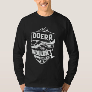 T-shirt C'est une chose de DOERR que vous ne comprendriez 