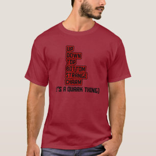 T-shirt C'est UNE CHOSE de QUARK