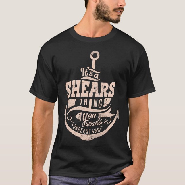 T-shirt C'est une CHOSE DES SHEARS, vous ne comprendriez p (Devant)