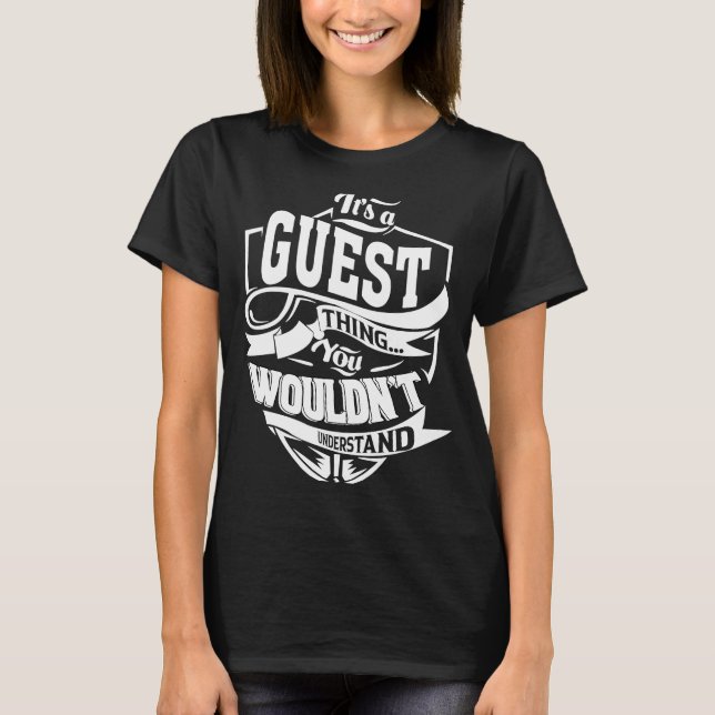 T-shirt C'est une CHOSE D'INVITÉ (Devant)