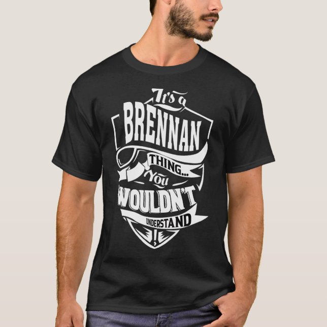 T-shirt C'est une chose du Brennan (Devant)