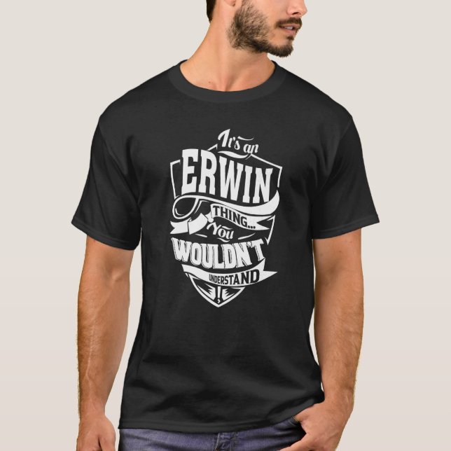 T-shirt C'Est Une Chose Erwin (Devant)