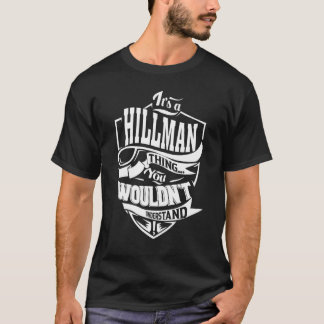 T-shirt C'est une chose HILLMAN