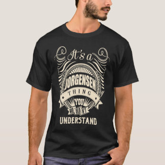 T-shirt C'est une chose JORGENSEN que vous ne comprendriez