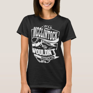 T-shirt C'est une chose MCCLINTOCK