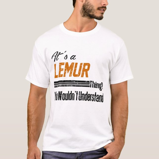 T-shirt c'est une chose que vous ne comprendriez pas (Devant)
