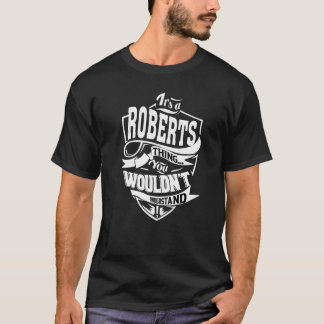 T-shirt C'est une chose Roberts