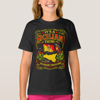 T-shirt C'est une chose sicilienne que vous ne comprendrie