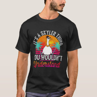 T-shirt C'est une chose Skyler que vous ne comprendriez pa