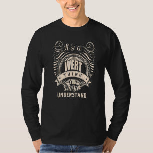T-shirt C'est une chose WERT que vous ne comprendriez pas