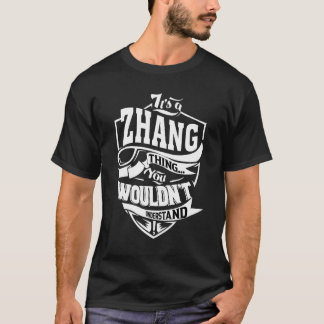 T-shirt C'est une chose Zhang