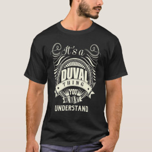 T-shirt C'est une Duval que vous ne comprendriez pas