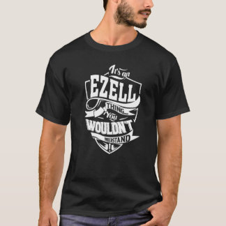 T-shirt C'est une EZELL Thing Cadeaux Premium
