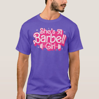 T-shirt C'est une fille à barre Funny bodybuilder Haltérop