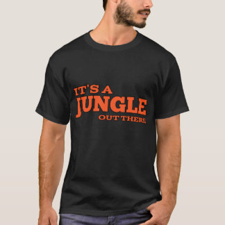 T-shirt C'est une jungle là-bas
