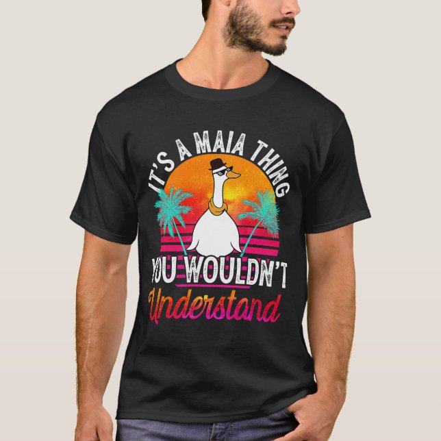 T-shirt C'est une Maia que tu ne comprendrais pas Maia Na (Devant)