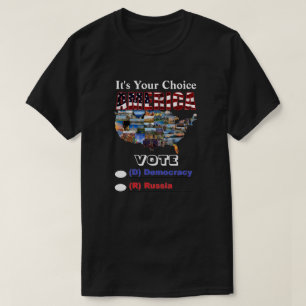 T-shirt C'est votre choix AMERICA VOTE (D) Démocratie ou..