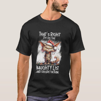 T-shirt C'est vrai je suis sur la sale liste Chr Chat en c