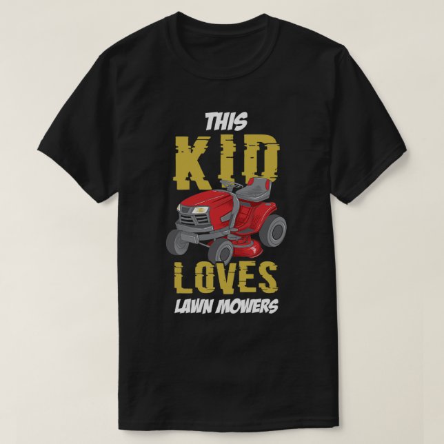 T-shirt Cet Enfant Aime Les Mowers De Pelouse Drôle Maillo (Design devant)