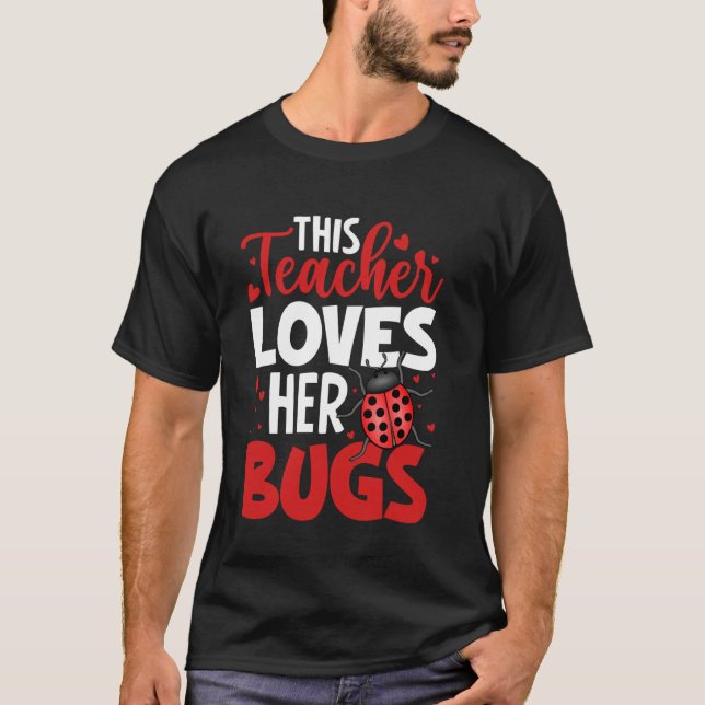 T-shirt Cet Enseignant aime ses bogues École Classe Educa (Devant)