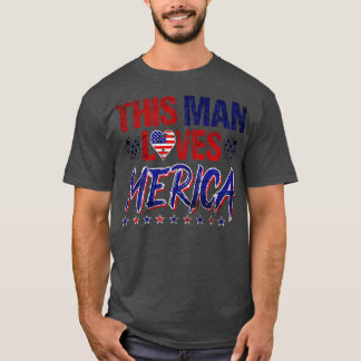 T-shirt Cet homme aime l'Amérique États-Unis Drapeau