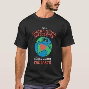 T-shirt Cet influent sur les médias sociaux s'intéresse à 
