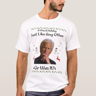T-shirt C'Était Drôle De Vacances Comme N'Importe Qui Ou É