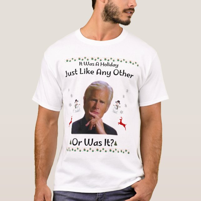 T-shirt C'Était Drôle De Vacances Comme N'Importe Qui Ou É (Devant)