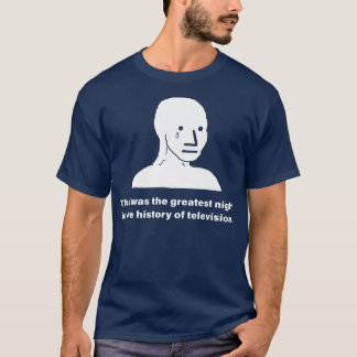T-shirt C'était la plus grande nuit de l'histoire de la té