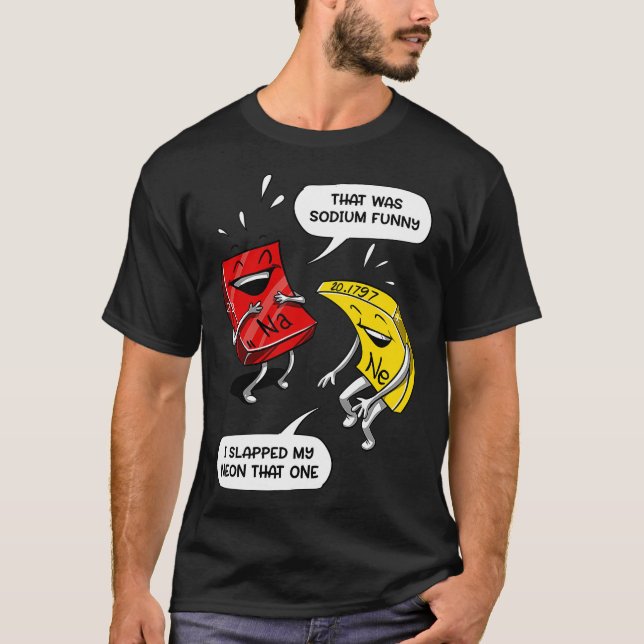T-shirt C'Était Sodium Drôle Geek Chimie Science Plaisante (Devant)