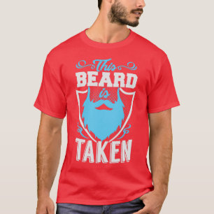 T-shirt Cette barbe prise drôle pour tous les hommes pris