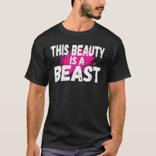 T-shirt Cette Beauté Est Une Bête Drôle Poids Fort