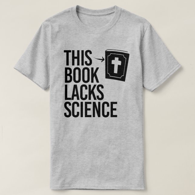 T-shirt Cette Bible manque de science (Design devant)