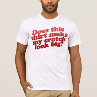 T-shirt Cette chemise rend-elle mon sembler de fourche