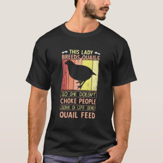 T-shirt Cette Dame reproduit des cailles - Garder les femm