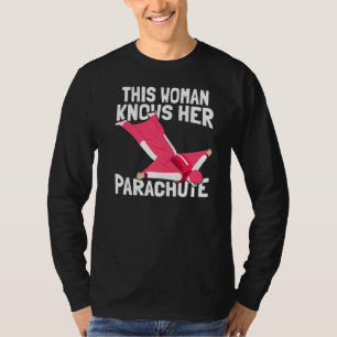 T-shirt Cette Femme Connaît Son Parachute Parachutiste