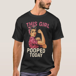T-shirt Cette Fille A Poopé Aujourd'Hui