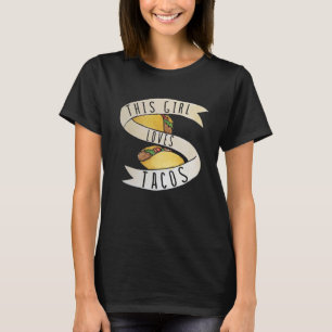 T-shirt Cette fille adore Tacos