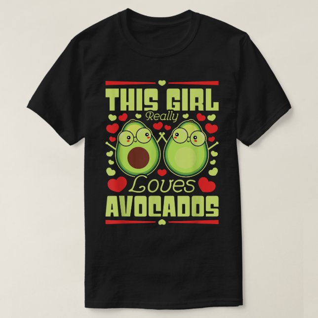 T-shirt Cette fille adore vraiment les Avocados (Design devant)