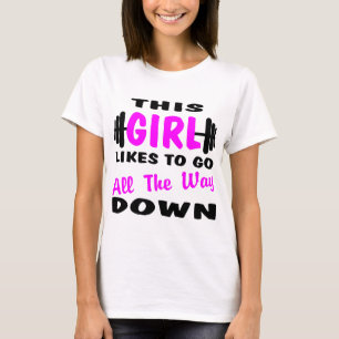 T-shirt Cette fille aime aller complètement vers le bas