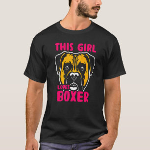 T-shirt Cette Fille Aime Boxer Cute Boxer Chien